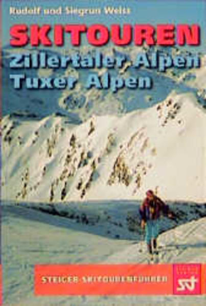 Skitouren Zillertaler Alpen - Tuxer Alpen