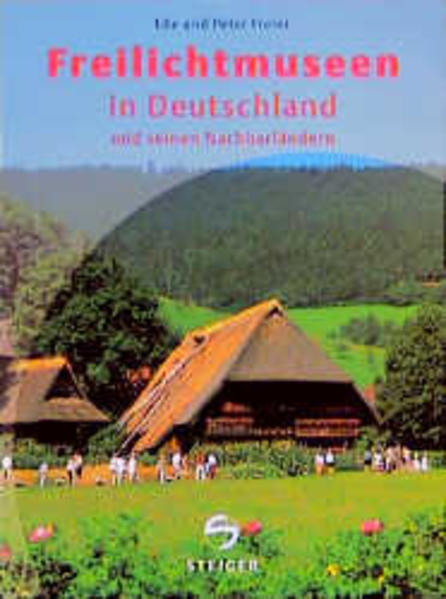 Freilichtmuseen in Deutschland und seinen Nachbarländern