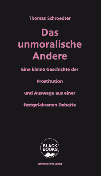 Das unmoralische Andere