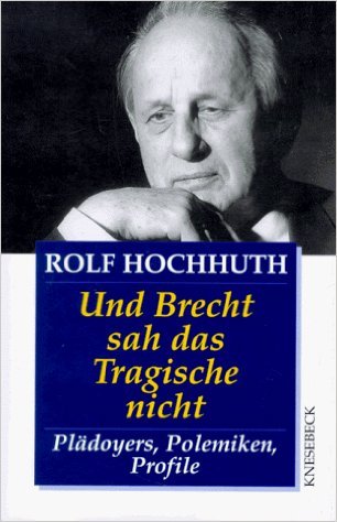 Und Brecht sah das Tragische nicht