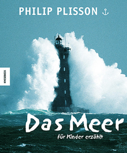 Das Meer - für Kinder erzählt