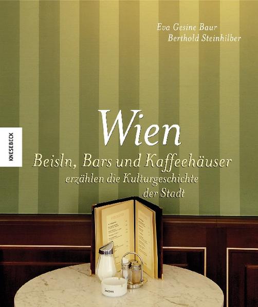 Wiener Geschichten - ein Streifzug durch Beisln, Bars und Kaffeehäuser der Künstler
