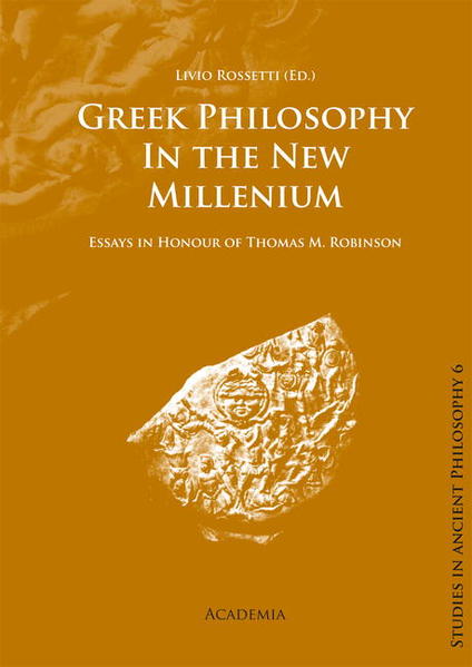Greek Philosophy in the New Millennium