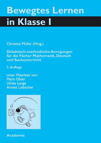 Bewegtes Lernen Klasse 1. 3. Auflage