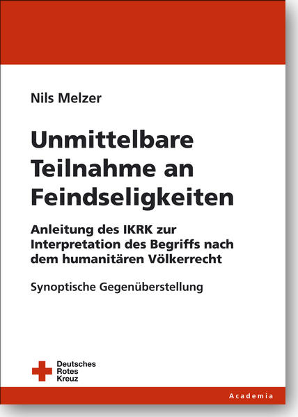 Unmittelbare Teilnahme an Feindseligkeiten