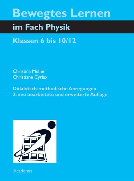Bewegtes Lernen im Fach Physik