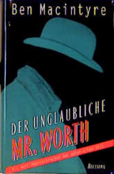 Der unglaubliche Mr. Worth