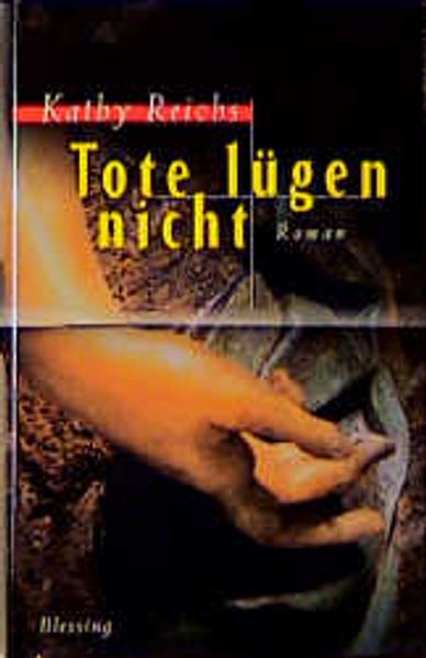 Tote lügen nicht