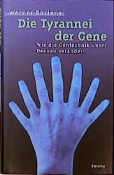 Tyrannei der Gene