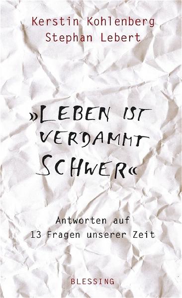 Leben ist verdammt schwer