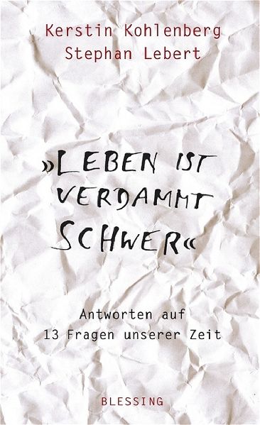 Leben ist verdammt schwer