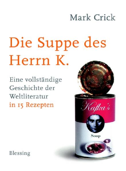 Die Suppe des Herrn K.