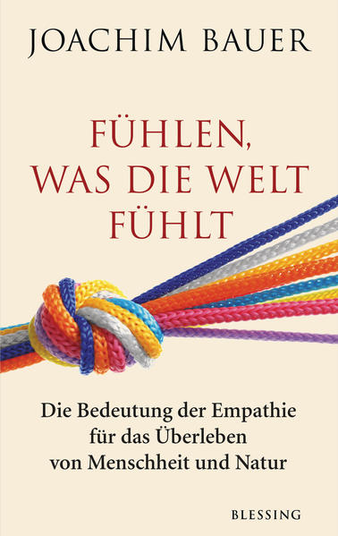 Fühlen, was die Welt fühlt
