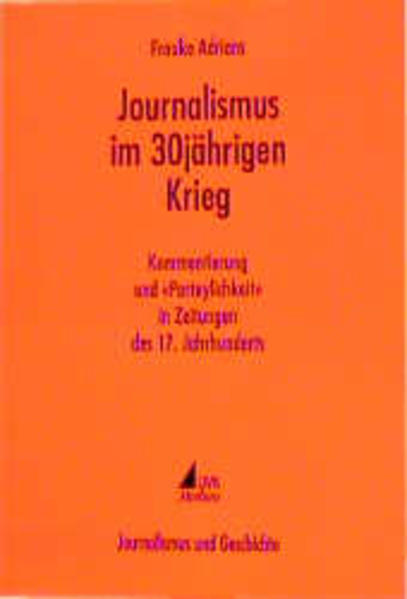 Journalismus im 30jährigen Krieg