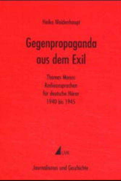 Gegenpropaganda aus dem Exil