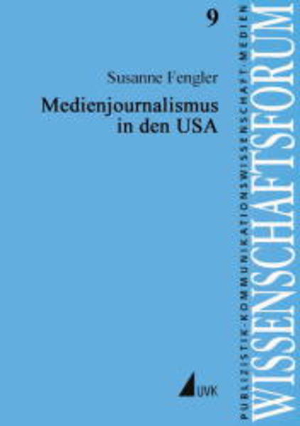 Medienjournalismus in den USA