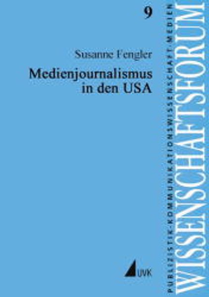Medienjournalismus in den USA
