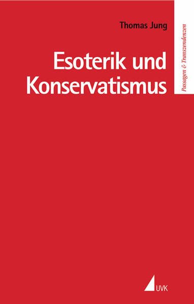 Esoterik und Konservatismus