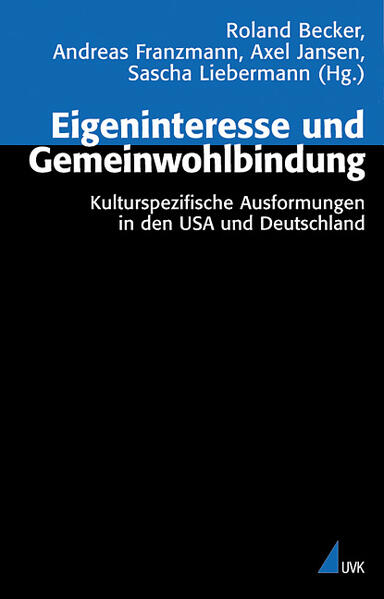 Eigeninteresse und Gemeinwohlbindung