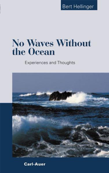 No Waves Without the Ocean