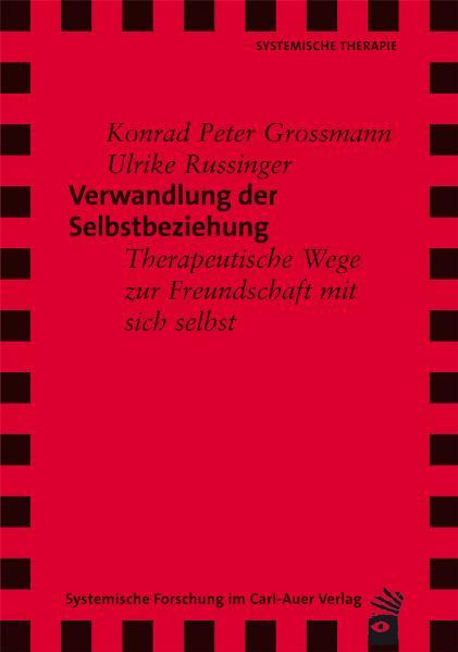 Verwandlung der Selbstbeziehung