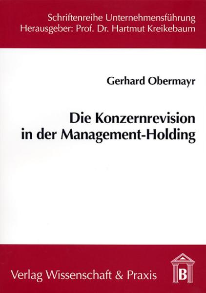 Die Konzernrevision in der Management-Holding.