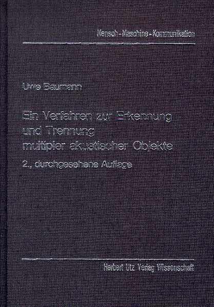 Ein Verfahren zur Erkennung und Trennung multipler akustischer Objekte