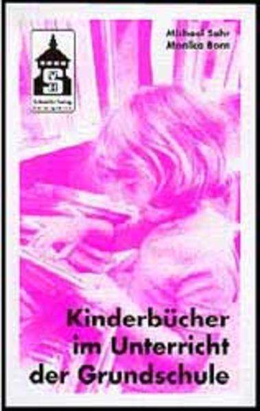 Kinderbücher im Unterricht der Grundschule