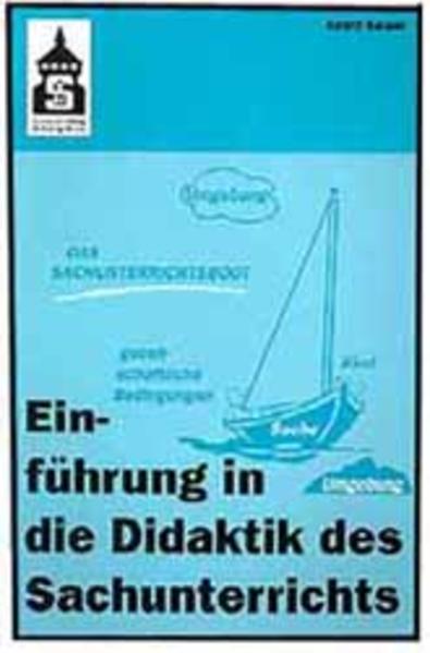 Einführung in die Didaktik des Sachunterrichts