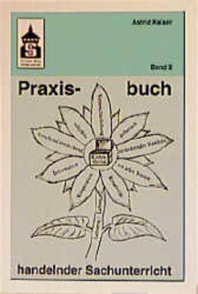 Praxisbuch handelnder Sachunterricht