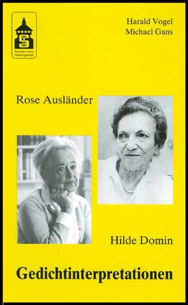 Rose Ausländer - Hilde Domin Gedichtinterpretationen