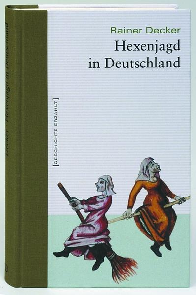 Hexenjagd in Deutschland
