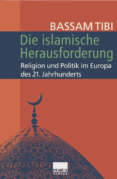 Die islamische Herausforderung