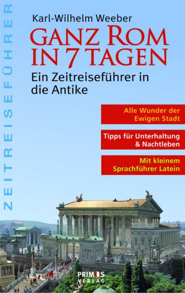 Ganz Rom in 7 Tagen