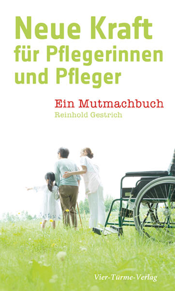 Neue Kraft für Pflegerinnen und Pfleger