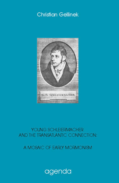 Young Schleiermacher and the Transatlantic Connection
