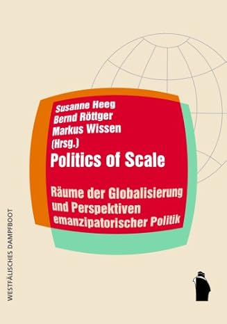 Politics of Scale
