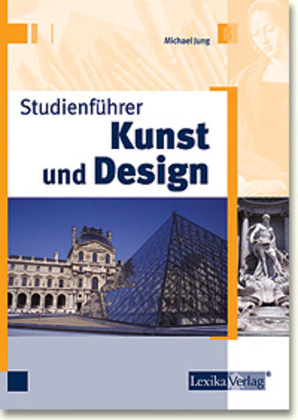 Studienführer Kunst und Design