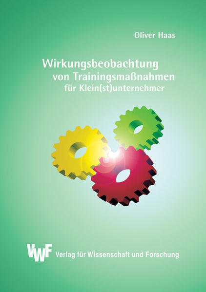 Wirkungsbeobachtung von Trainingsmassnahmen für Klein(st)unternehmer