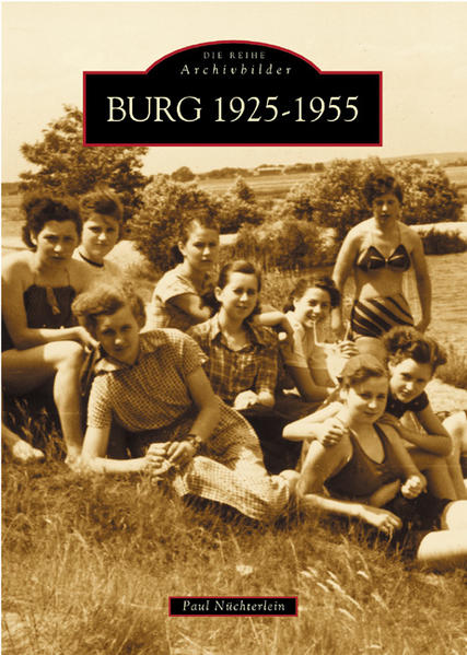 Burg 1925-1955