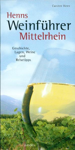 Henns Weinführer Mittelrhein