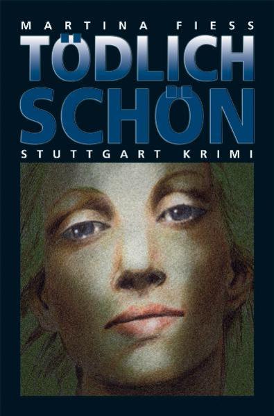 Tödlich Schön