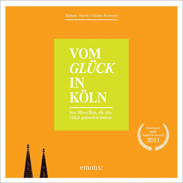 Vom Glück in Köln