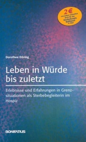 Leben in Würde bis zuletzt
