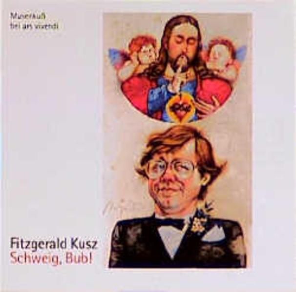 Schweig, Bub! - CD