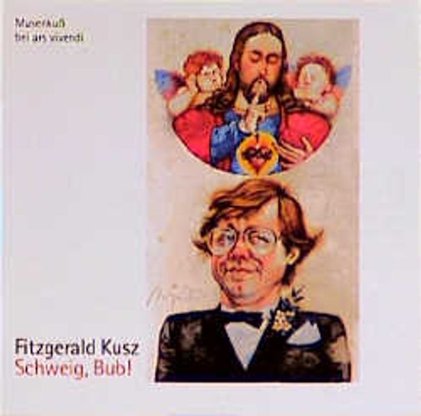 Schweig, Bub! - CD