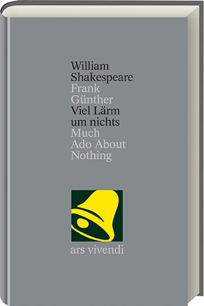 Viel Lärm um nichts /Much Ado About Nothing (Shakespeare Gesamtausgabe, Band 21) -zweisprachige Ausgabe