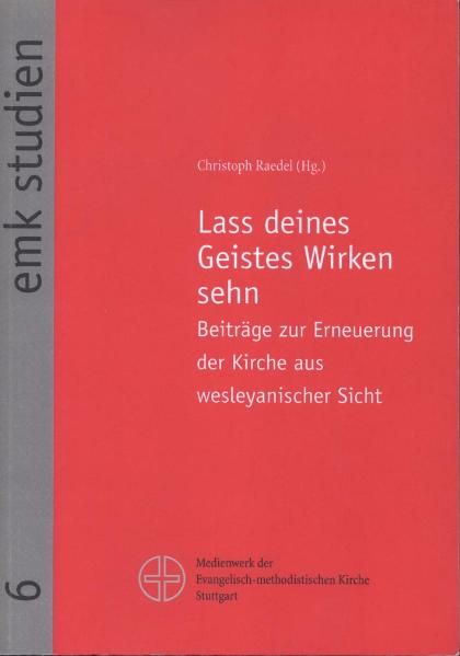Lass deines Geistes Wirken sehn
