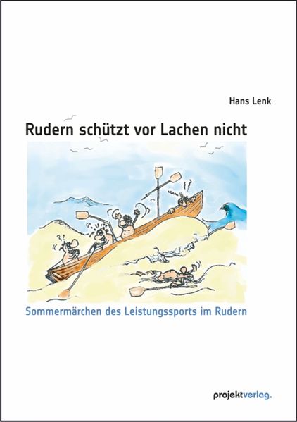 Rudern schützt vor Lachen nicht