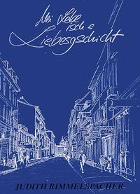 Mei Lebe isch e Liebesgschicht